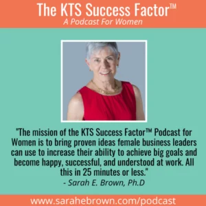 KTS Success Factor banner with image of Sarah E Brown